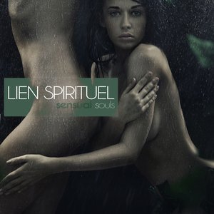 Lien Spirituel - Sensual Souls