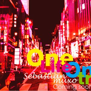 Promo - One Life, One Try - Electronica Album - 2011 - Sebastian Muxo