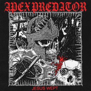 Jesus Wept [Explicit]