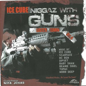 Listen N Learn Vol. 4: Niggaz With Guns