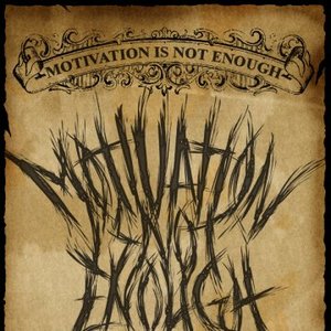 Avatar for Motivation Is Not Enough