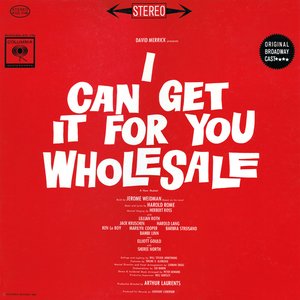 I Can Get It For You Wholesale