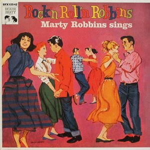 Rock'n Roll'n Robbins: Marty Robbins Sings