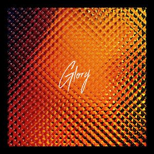 Glory - Single