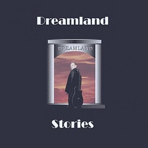 Dreamland Stories