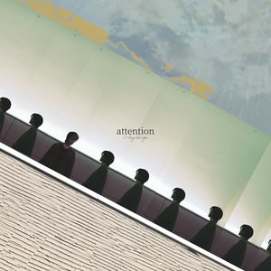 attention