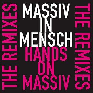 Hands On Massiv - The Remixes