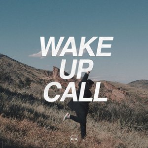 Wake up Call - Single