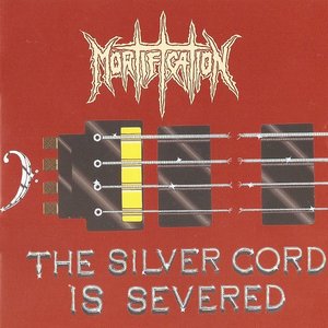 The Silver Cord Is Severed (Remastered)