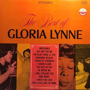 The Best Of Gloria Lynne (Digitally Remastered)