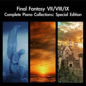 Final Fantasy VII / VIII / IX Complete Piano Collections: Special Edition