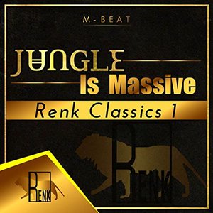 Jungle Is Massive: Renk Classics 1