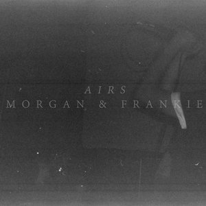 Morgan & Frankie EP