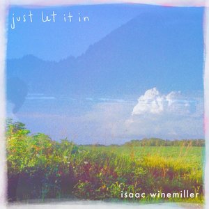 Just Let it In
