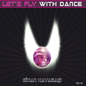 Let's Fly With Dance