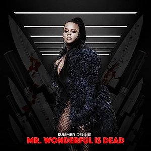 Mr. Wonderful Is Dead