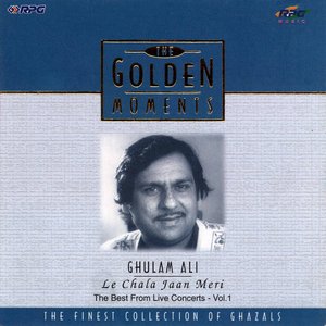 G.M-Ghulam Ali-Le Chala Jaan Meri - (Live)-Vol - 1