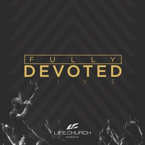 Fully Devoted (Live)