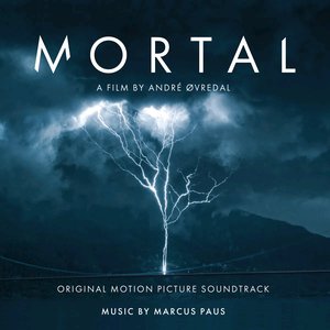 Mortal (Original Motion Picture Soundtrack)