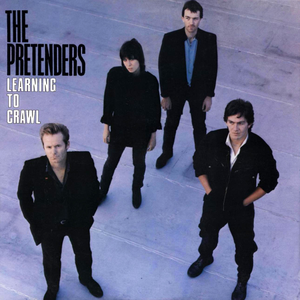 Pretenders - Learning to Crawl - Zortam Music