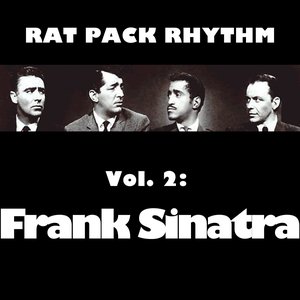 Rat Pack Rhythm, Vol. 2: Frank Sinatra