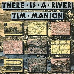 There Is a River