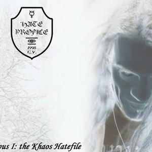 Opus I: the Khaos Hatefile