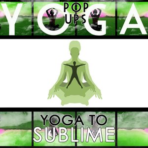 Yoga To Sublime