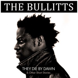 They Die By Dawn & Other Short Stories...