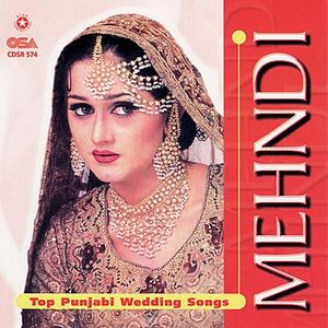 “Mehndi Top Punjabi Wedding Songs”的封面