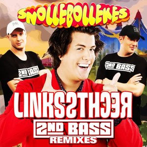 Links Rechts (2nd Bass Remixes)
