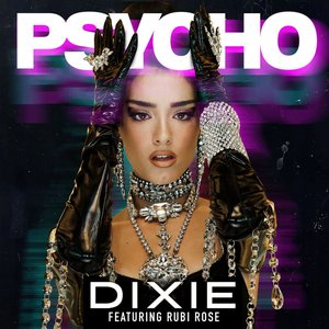 Psycho (feat. Rubi Rose) - Single