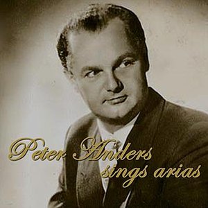 Peter Anders Sings Arias