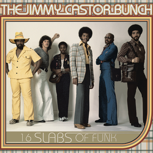 Jimmy Castor Bunch - 6 Slabs Of Funk - Zortam Music