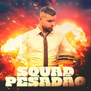 Squad Pesadão