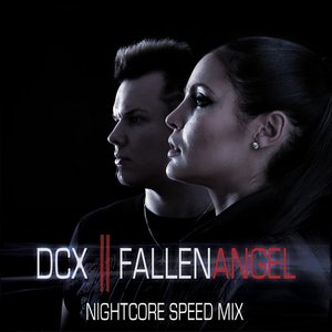 Fallen Angel (Mix B) [Nightcore Speed Mix]