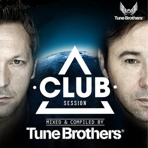 Club Session Presented By Tune Brothers