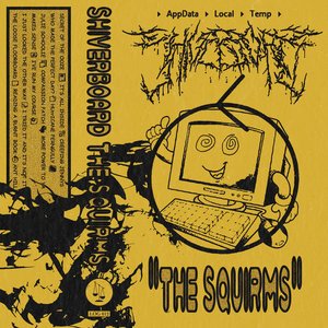 The Squirms