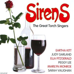 Sirens - The Great Torch Singers