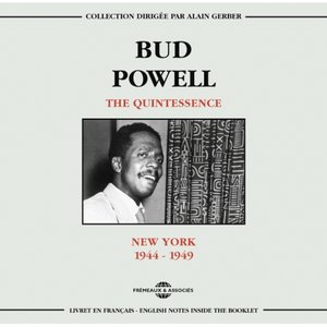 The Quintessence: New York 1944-1949