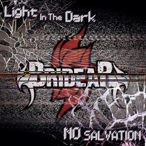 Light In The Dark / NO SALVATION