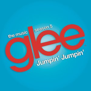 Jumpin' Jumpin' (Glee Cast Version) - Single