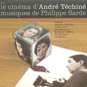 Le Cinéma d'André Téchiné