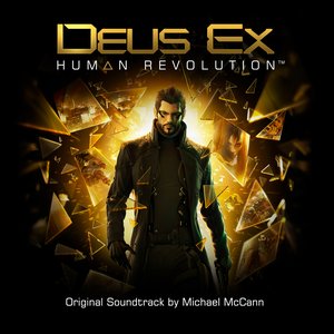 Bild för 'Deus Ex: Human Revolution (Original Soundtrack by Michael McCann)'