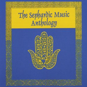 The Sephardic Music Anthology