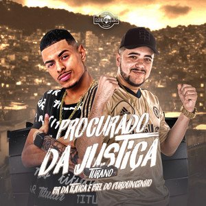 Procurado da Justiça [Explicit]