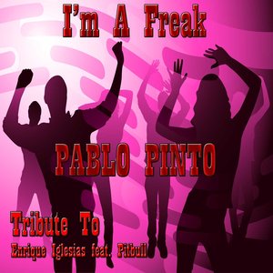 I'm a Freak: Tribute to Enrique Iglesias, Pitbull