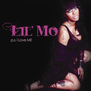 Lil Mo - P.S. I Love Me - Zortam Music