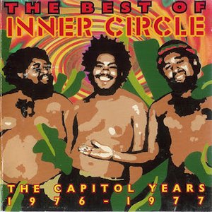 The Best of Inner Circle: The Capitol Years 1976-1977