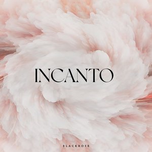 Incanto, Vol. 1